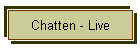 Chatten - Live