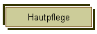 Hautpflege